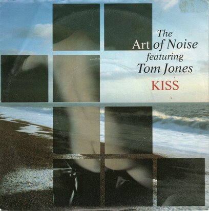 Art of Noise & Tom Jones - Kiss + E.F.L (Vinylsingle)
