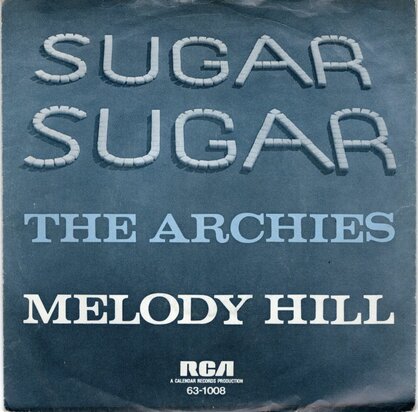 Archies - Sugar sugar + Melody hill (Vinylsingle)
