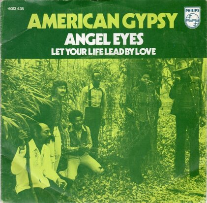 American Gypsy - Angel eyes + Let your life lead by love (Vinylsingle)