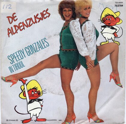 Alpenzusjes - Speedy Gonzales + In Tirol (Vinylsingle)