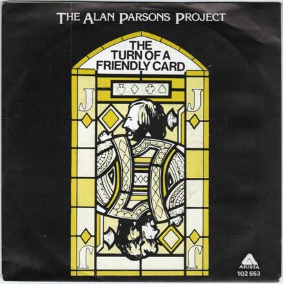 Alan Parsons Project - The turn of a friendly card + Snake (Vinylsingle)