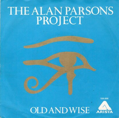 Alan Parsons Project - Old and wise + Children of the moon (Vinylsingle)