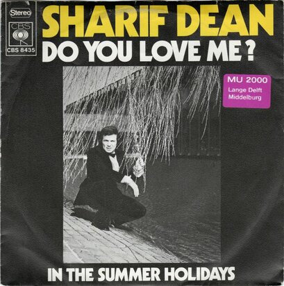 Sharif Dean - Do you love me + In the summer holidays (Vinylsingle)