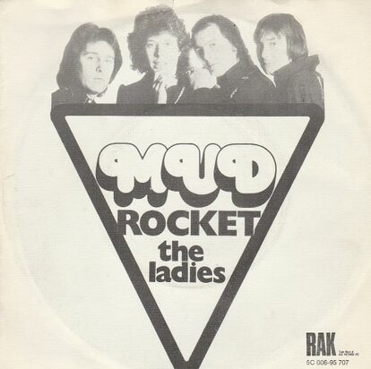 Mud - Rocket + The ladies (Vinylsingle)
