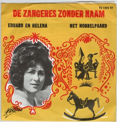 Zangeres Zonder Naam - Eduard en Helena + Het Hobbelpaard (Vinylsingle)