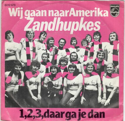 Zandhupkes - Wij gaan naar Amerika + 1,2,3 daar ga je dan (Vinylsingle)