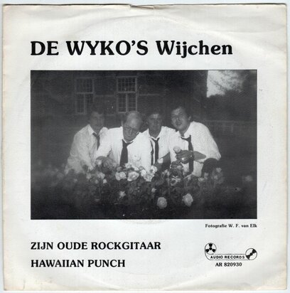 Wyko's Wijchen - Zijn Oude Rockgitaar + Hawaiian Punch (Vinylsingle)