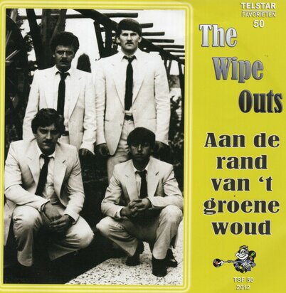 Wipe Outs - Aan de rand van het groene woud + Zonder Jou (Vinylsingle)