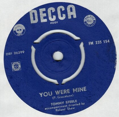 Tommy Steele - You Were Mine + Young Ideas (Vinylsingle)