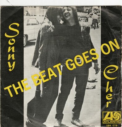 Sonny & Cher - The beat goes on + Sing ce'st la vie (Vinylsingle)
