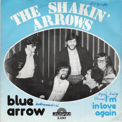 Shakin' Arrows - Blue arrow + I'm in love again (Vinylsingle)