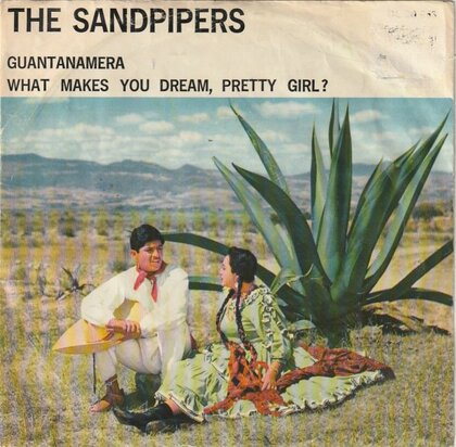 Sandpipers - Guantanamera + What makes you dream little girl (Vinylsingle)