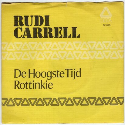 Rudi Carrell - De hoogste tijd + Rottinkie (Vinylsingle)