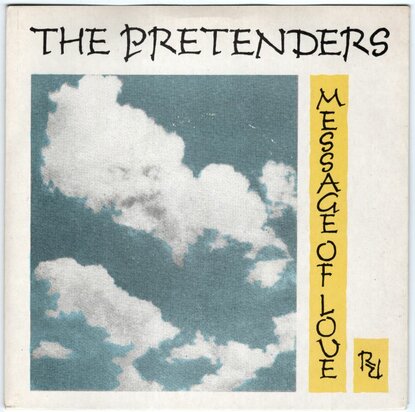 Pretenders - Message of love + Porcelain (Vinylsingle)