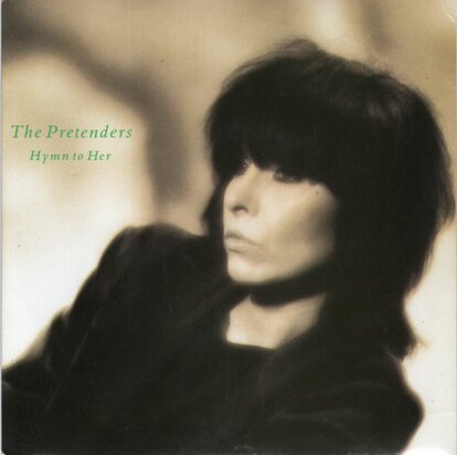 Pretenders - Hymn to her + Room full of mirrors (Vinylsingle)