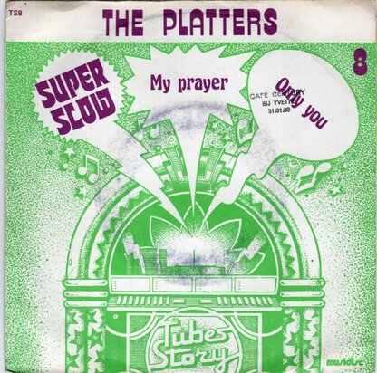 Platters - Only you + My prayer  (Vinylsingle)