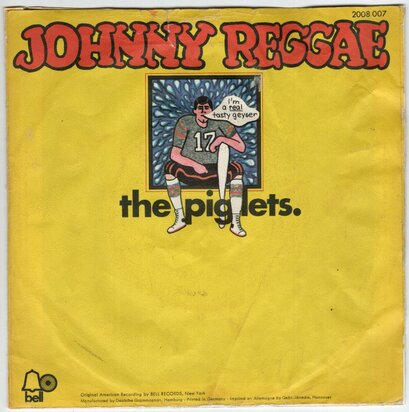 Piglets - Johnny reggae + Backing track (Vinylsingle)