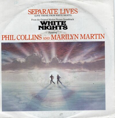 phil Collins - Seperate lives + I don't wanna know (Vinylsingle)