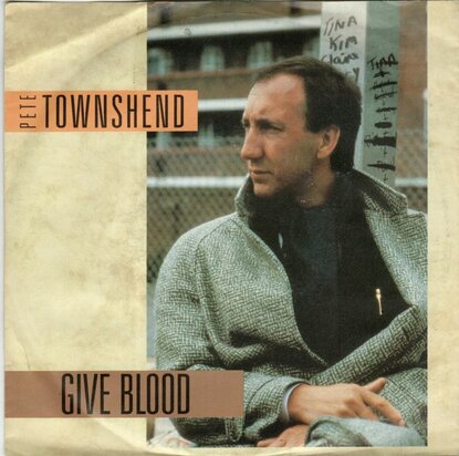 Pete Townshend - Give blood + Magic bus (Vinylsingle)