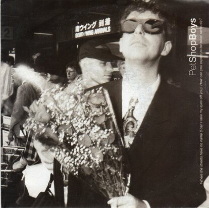 Pet Shop Boys - Where the streets have no name + How can you expect to be taken seriously? (Vinylsingle)