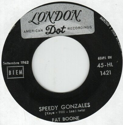 Pat Boone - Speedy Gonzales + The locket (Vinylsingle)