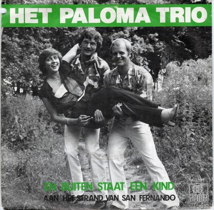 Paloma Trio - En buiten staat een kind + Aan het strand van San Fernando (Vinylsingle)