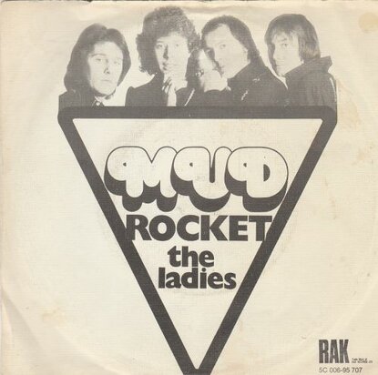 Mud - Rocket + The ladies (Vinylsingle)