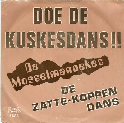 Mosselmannekes - Doe de kuskesdans + De zatte-koppen dans (Vinylsingle)
