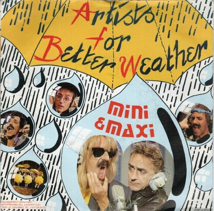 Mini & Maxi - Artists For Better Weather + Instrumental Weather (Vinylsingle)