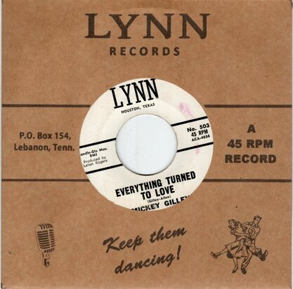 Mickey Gilley - Everything Turned To Love + Your Selfish Pride (Vinylsingle)