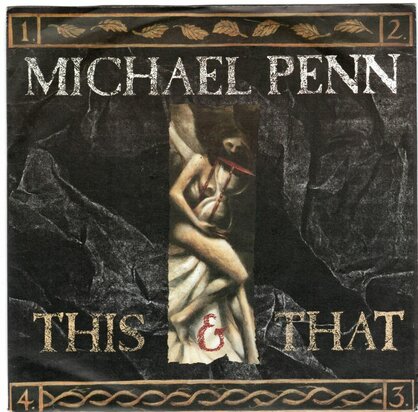Michael Penn - This & That + Cupid's Got A Brand New Gun (Vinylsingle)