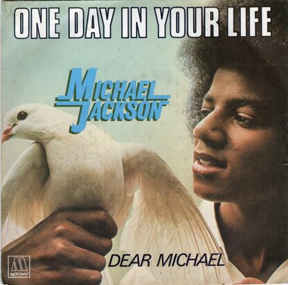 Michael Jackson - One day in your life + Dear Michael (Vinylsingle)
