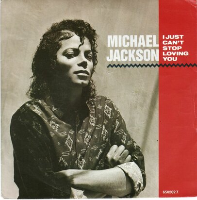 Michael Jackson - I just can't stop loving you + Baby be mine (Vinylsingle)