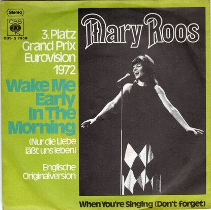 Mary Roos - Wake Me Early In The Morning + When You're Singing (Vinylsingle)