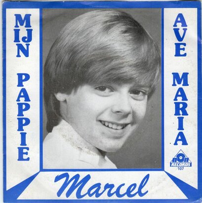Marcel - Mijn Pappie + Ave Maria (Vinylsingle)