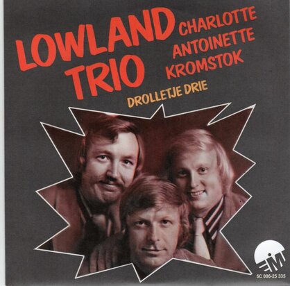 Lowland Trio - Charlotte Antoinette Kromstok + Drolletje Drie (Vinylsingle)