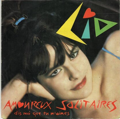 LIO - Amoureux solitaires + Petite amazone (Vinylsingle)