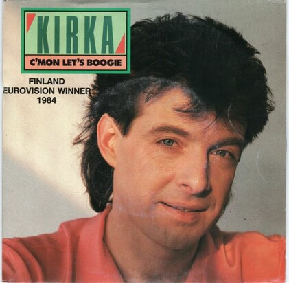 Kirka - C'Mon Let's Boogie + Oh Marie (Vinylsingle)