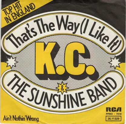 KC & the Sunshine Band - That's the way + Ain't nothin' wrong (Vinylsingle)