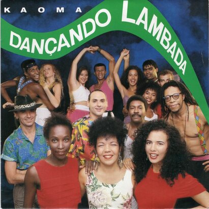 Kaoma - Dancando Lambada + Lamba caribe (Vinylsingle)