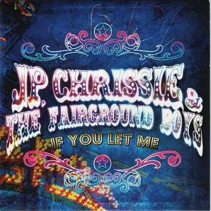 JP, Chrissie & The Fairground Boys - If You Let Me + Skinny Love (Vinylsingle)