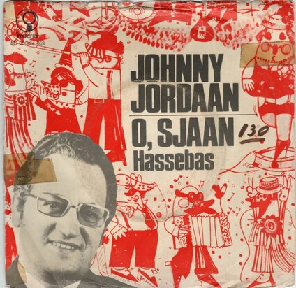 Johnny Jordaan - O, Sjaan + Hassebas (Vinylsingle)
