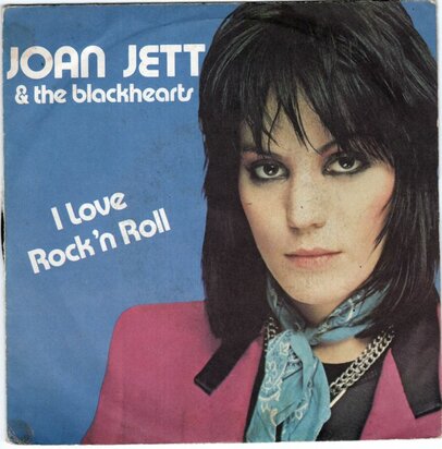 Joan Jett - I love rock 'n roll + Love is pain (Vinylsingle)