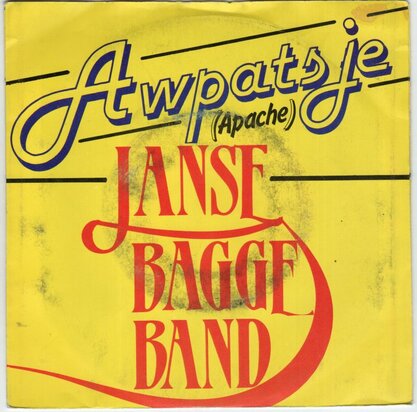 Janse Bagge Band - Awpatsje + Hondsjkloate (Vinylsingle)