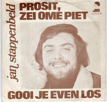 Jan Stappenbeld - Gooi je even los + Prosit. zei ome piet (Vinylsingle)