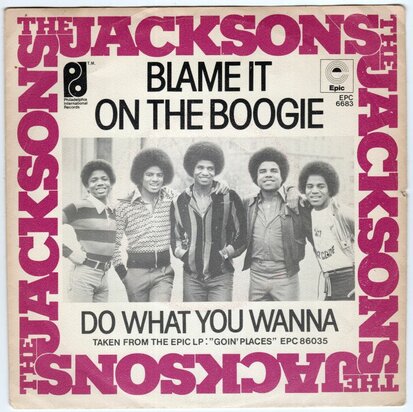 Jacksons - Blame it on the boogie + Do what you wanna (Vinylsingle)
