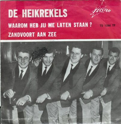 Heikrekels - Waarom heb jij me laten staan + Zandvoort aan zee (Vinylsingle)