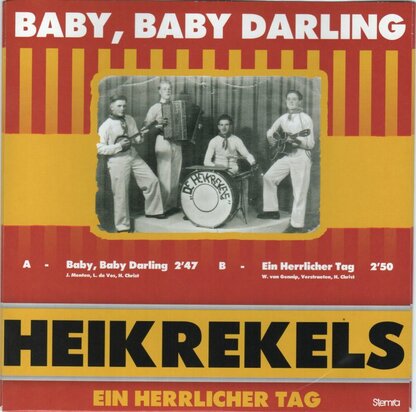 Heikrekels - Baby, Baby Darling + Ein Herrlicher Tag (Vinylsingle)