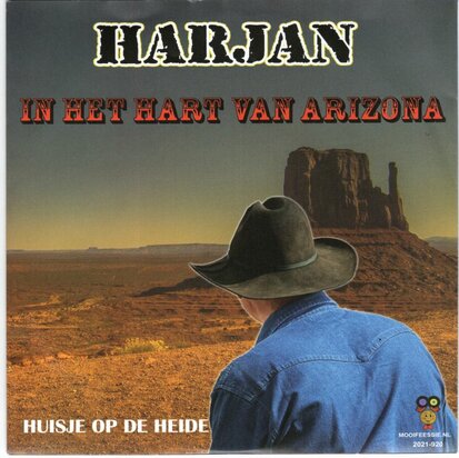 Harjan - In Het Hart Van Arizona + Huisje Op De Heide (Vinylsingle)
