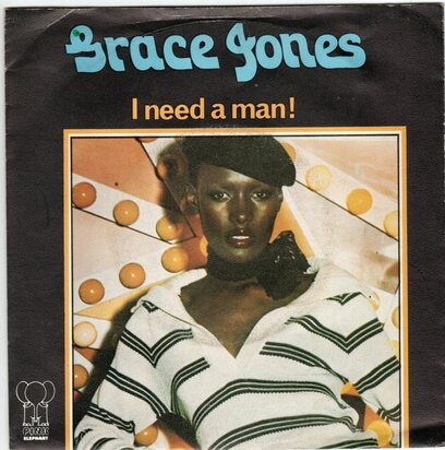 Grace Jones - I need a man + Again and again (Vinylsingle)